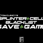 splinter cell blacklist save files