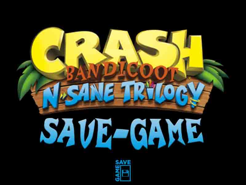 crash bandicoot n sane trilogy save file