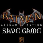batman arkham asylum save game