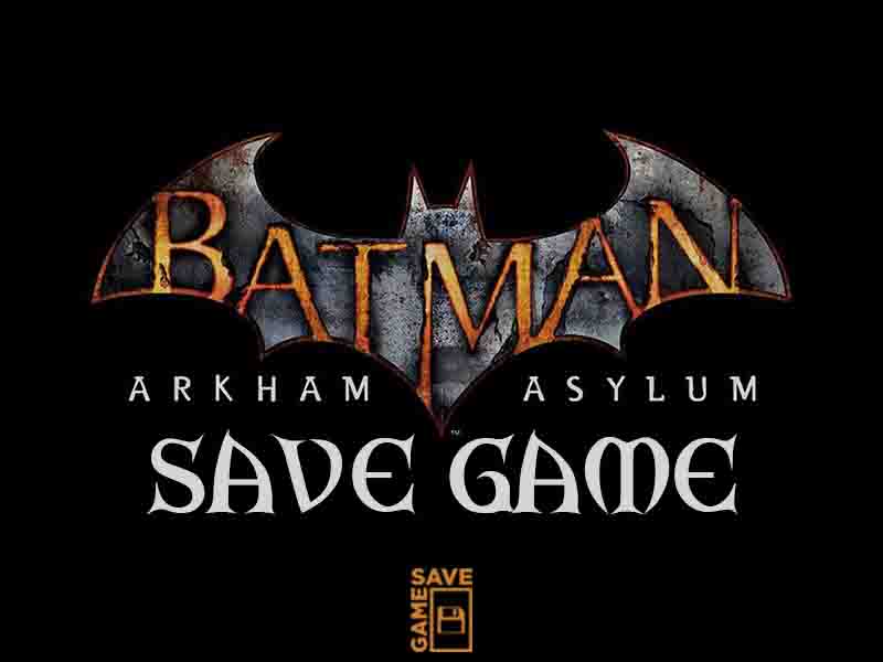 batman arkham asylum save game