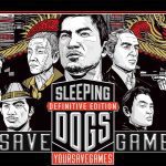 sleeping dogs definitive edition 100 percent save file