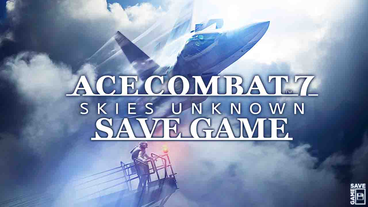 ace combat 7 skies unknown save file