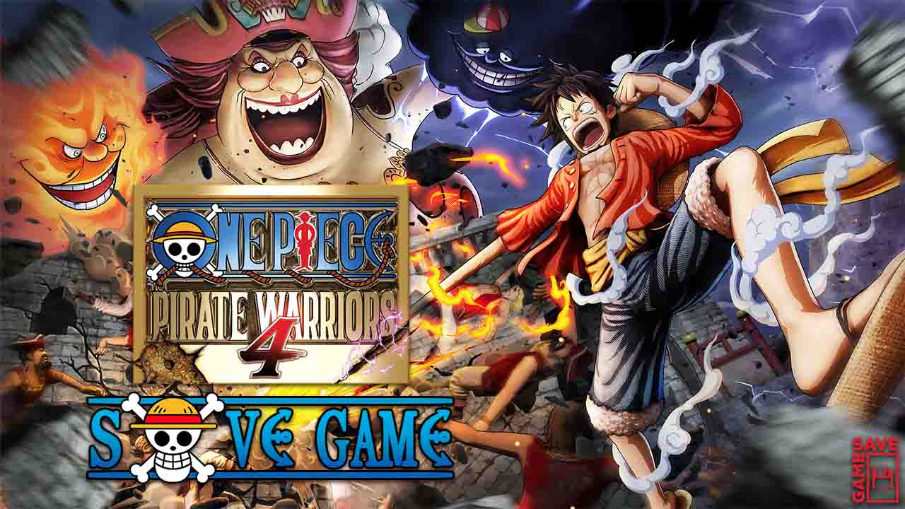 one piece pirate warriors 4 save file