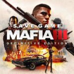 mafia 3 definitive edition save game 100 download