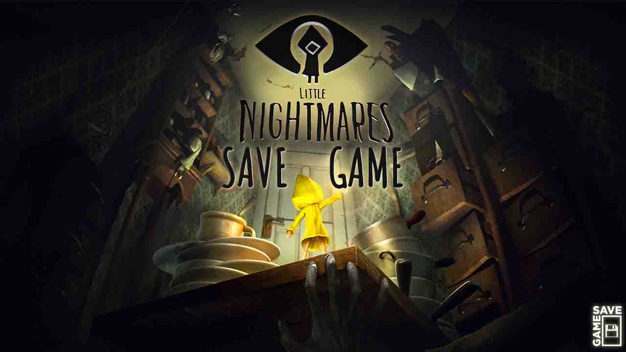 little nightmares save file