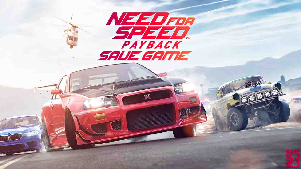 nfs payback save game all cars unlocked