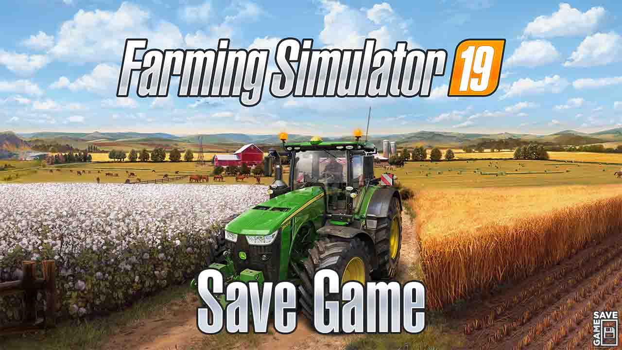 farming simulator 19 save game file