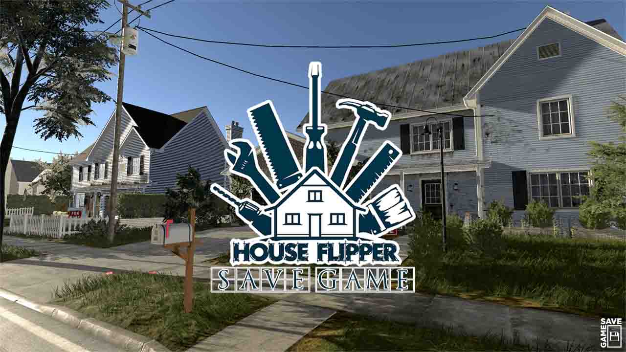 house flipper save game 100