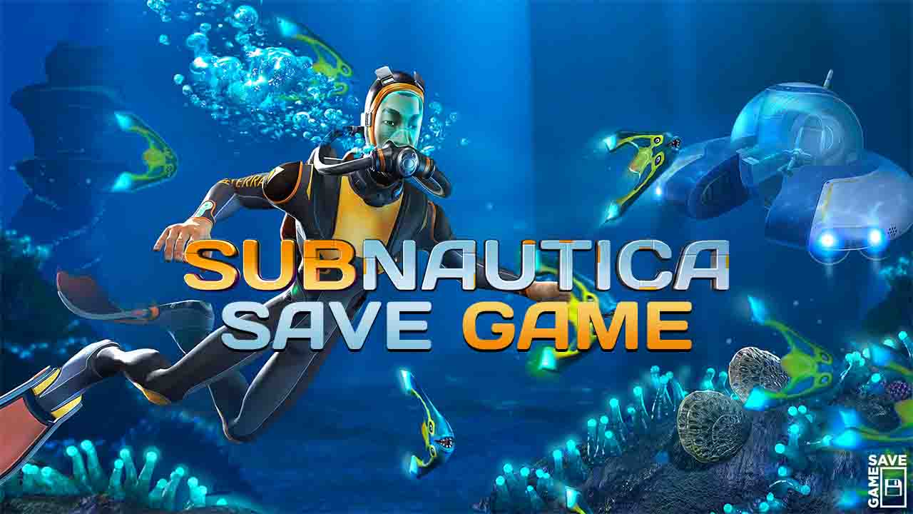 subnautica save file