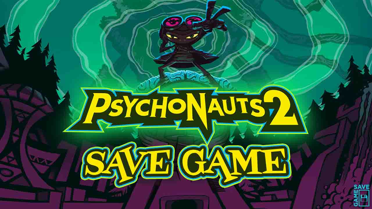 psychonauts 2 save game