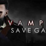 vampyr save game