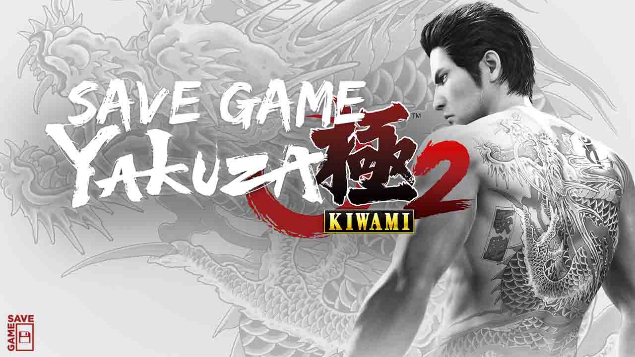 yakuza kiwami 2 save file