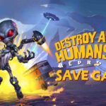 destroy all humans 2 save file