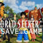 one piece world seeker save file