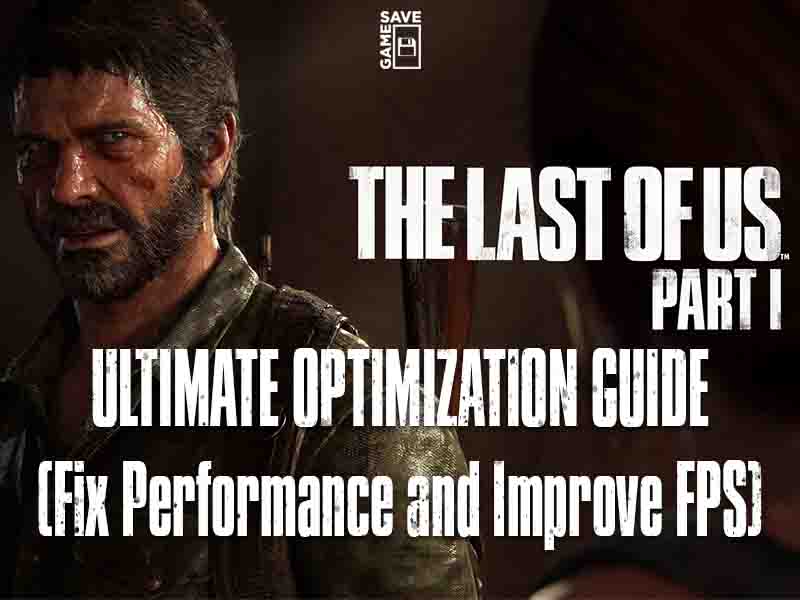 Is Last of Us for PC optimised now? : r/pcgaming