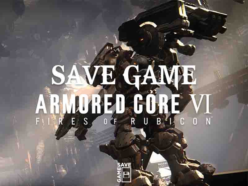 armored core 6 save file